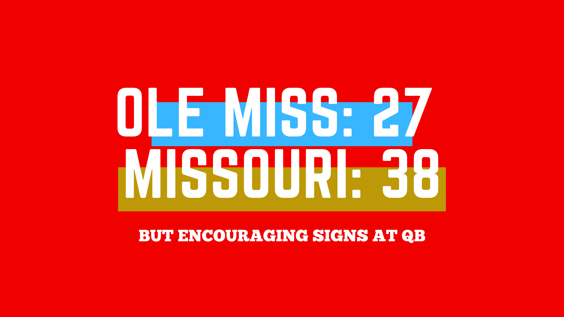 Ole Miss Recap Template (6)-1